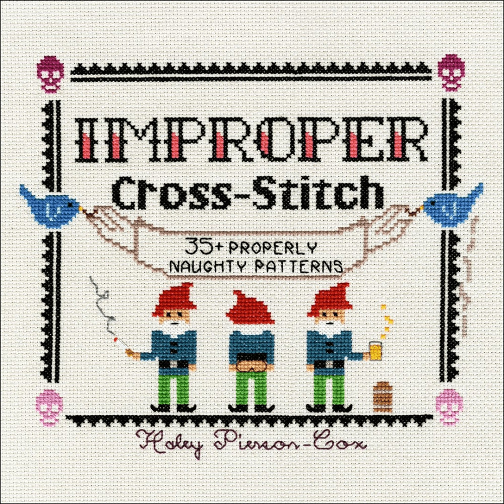 Improper Cross - Stitch 35+ Properly Naughty Patterns - Crafty Hobbies Australia